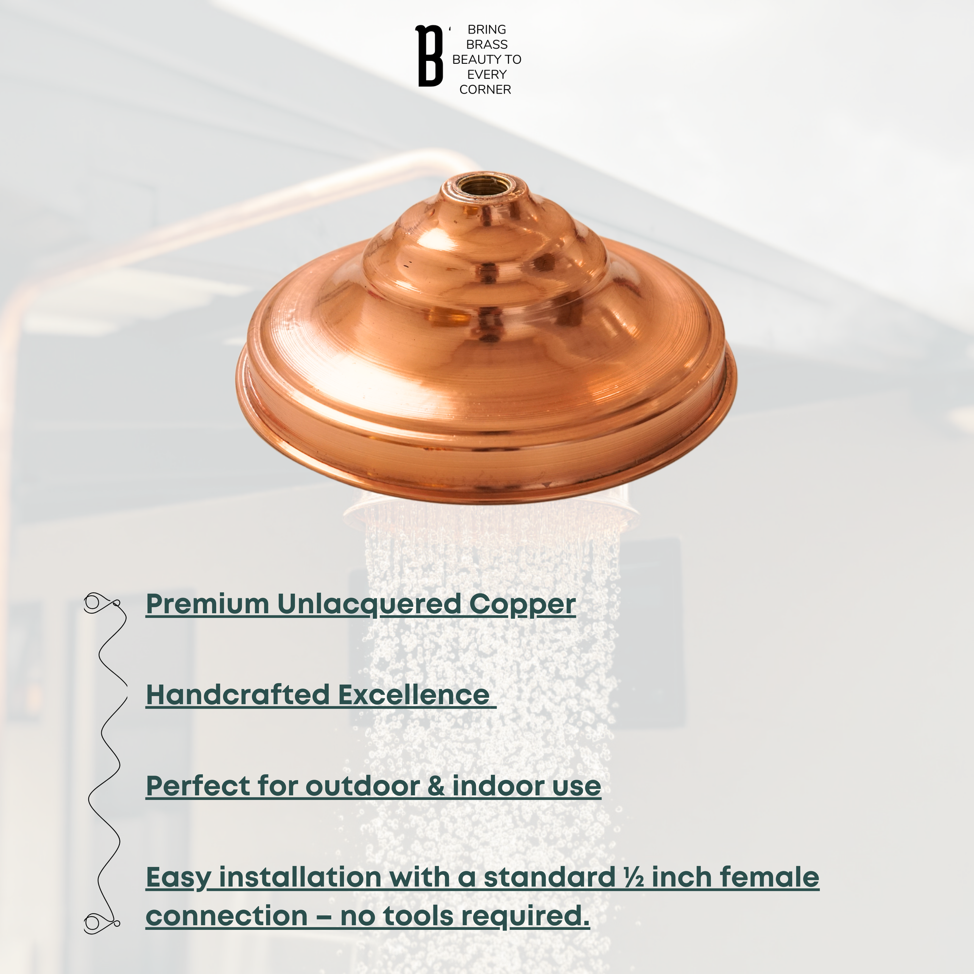 Unlacquered Copper Showerhead, Indoor & Outdoor Use